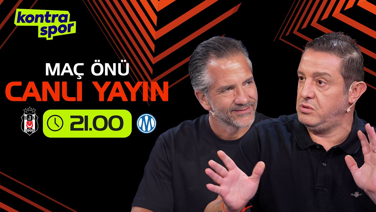 🔴 CANLI | Beşiktaş - Marsilya Maç Önü | Nihat Kahveci, Nebil Evren | Kontratak Avrupa Ligi