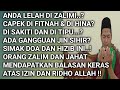 Hizib Penghancur Orang Zalim Dan Ilmu Musuh Jarak Jauh