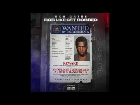 Rob Gates - Rob Like Get Robbed (EP)