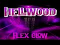 Hellwood Glow Flex Start