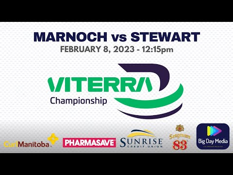 MARNOCH vs STEWART - 2023 Viterra Championship - 12:15pm