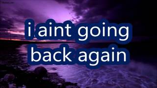 I aint going back again by King 810 lyric video