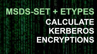 CVE-2026-20833 - msDS-SupportedEncryptionTypes + etypes: How to calculate Kerberos Encryption Types