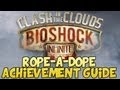 Bioshock Infinite Clash Of The Clouds Rope A Dope Achievement Guide
