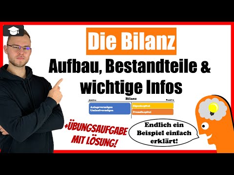 Die Bilanz einfach erklärt mit Beispielen und Übung