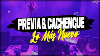 MIX PREVIA Y CACHENGUE #1 VIDEO MIX | LO MÁS NUEVO | DJ ROLL PERÚ