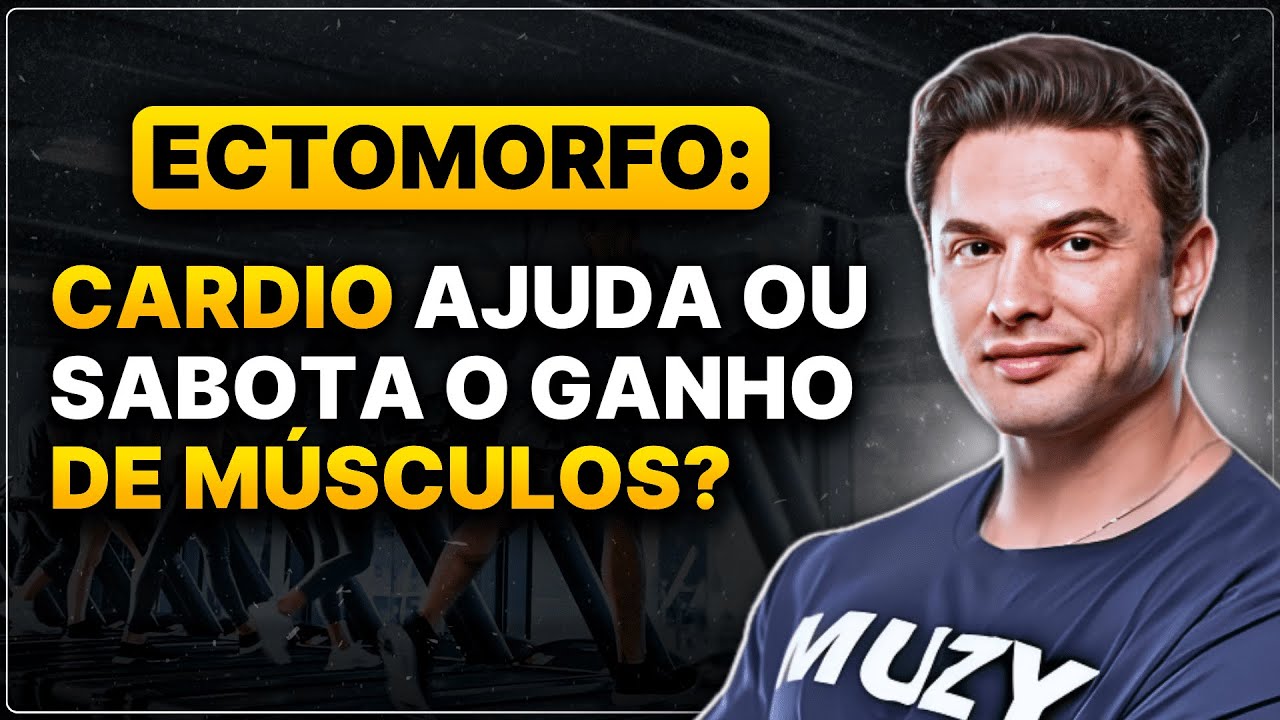 CARDIO AJUDA ou SABOTA o Ganho de Músculos? | Muzy Explica