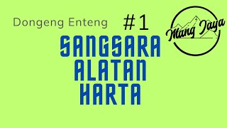 Download lagu Dongeng Mang Jaya - Sangsara Alatan Harta, Bagian 1, Dongeng Enteng Dongeng Sunda @MangJaya mp3 Download lagu Dongeng Mang Jaya - Sangsara Alatan Harta, Bagian 1, Dongeng Enteng Dongeng Sunda @MangJaya mp3