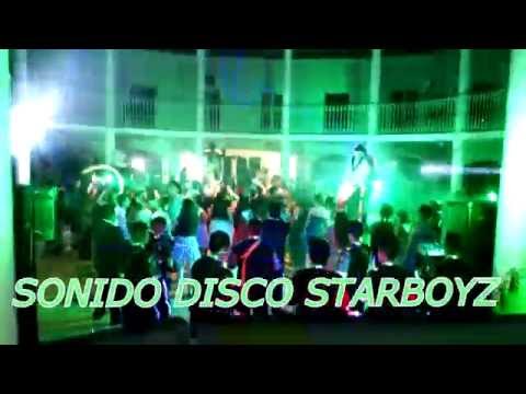 starboyz la disco movil de veracruz