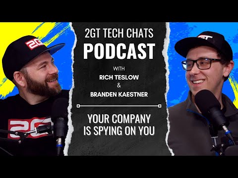 Your Company is SPYING on you! - Tech Chats