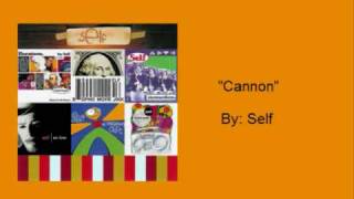 Self - &quot;Cannon&quot; [High Quality]