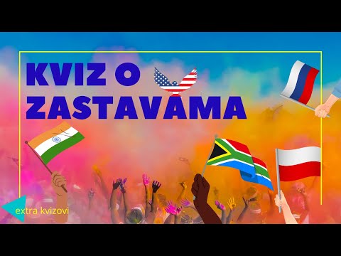 Koliko dobro poznaješ zastave? - Kviz o zastavama