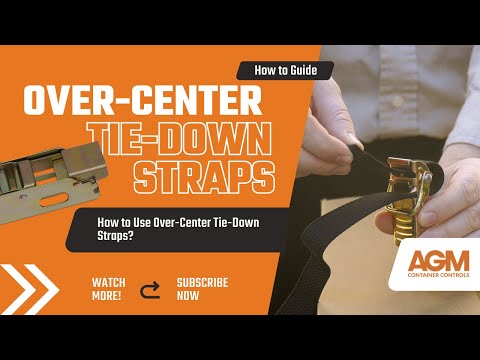 How To Use Over Center Tie Down Straps