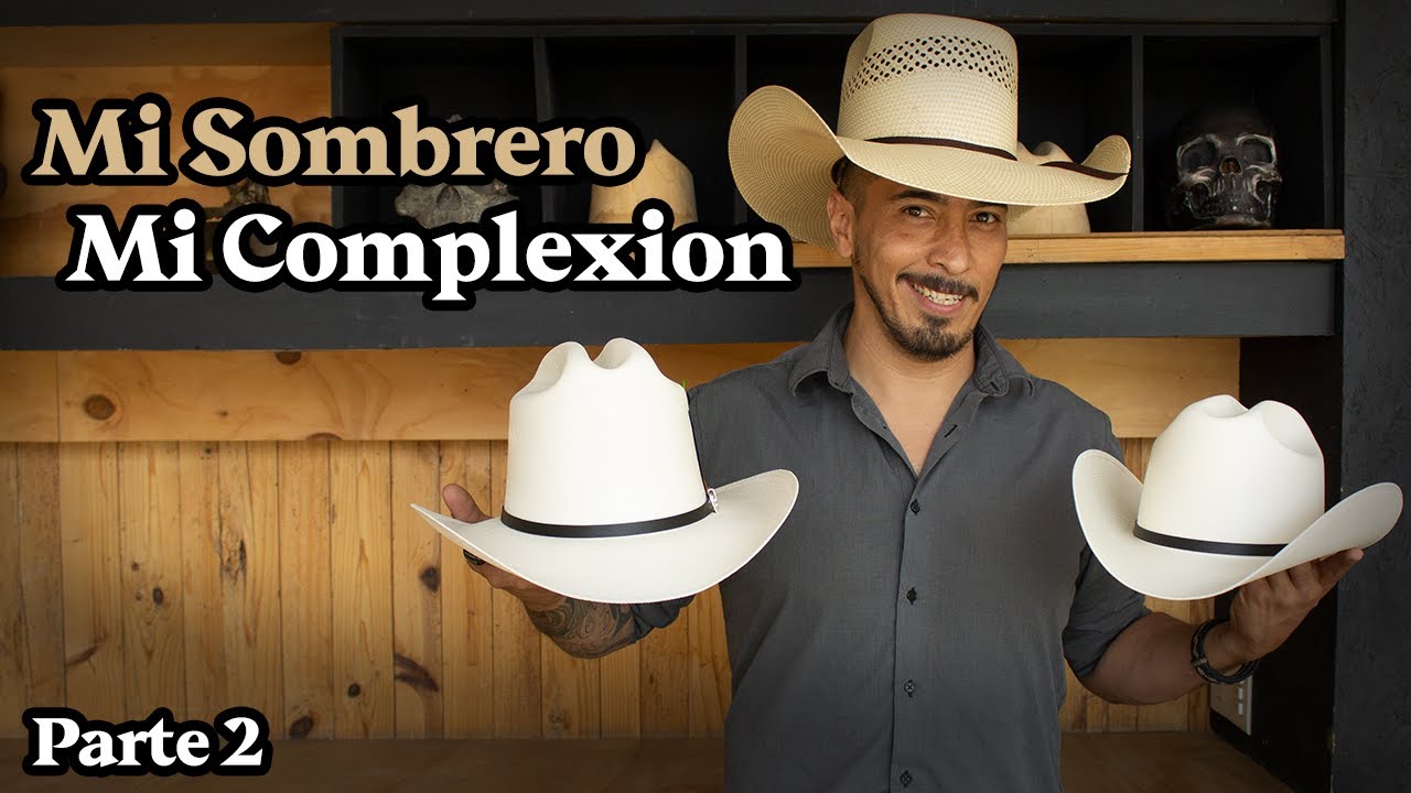 Watch ¿Qué tiene que ver mi Complexión con mi Sombrero | Parte 2 | Sombreros La Nutria Now ¿Qué tiene que ver mi Complexión con mi Sombrero | Parte 2 | Sombreros La Nutria