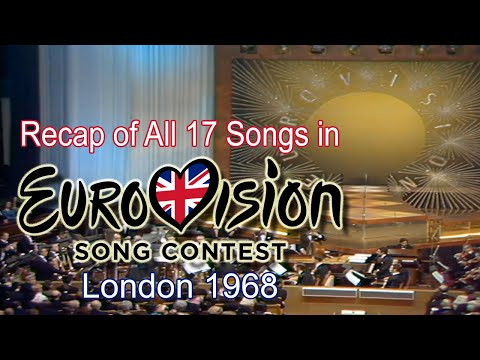 Recap of All 17 Songs in Eurovision Song Contest 1968
