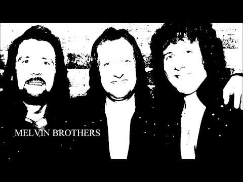 MELVIN BROTHERS -  GIRL I LOVE