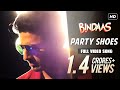 Party Shoes Bindaas Dev Shadaab Hashmi Neha Kakkar Savvy SVF