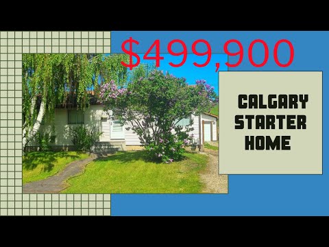 Calgary Starter Home $499,999