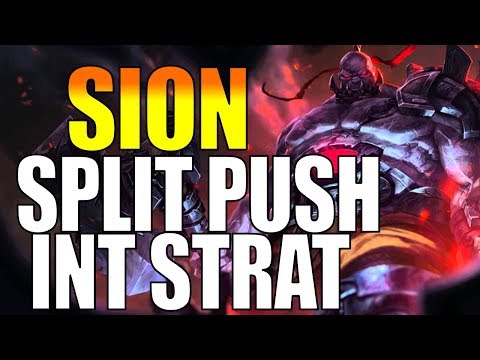 OP SPLIT PUSH SION STRAT IN RANKED! THE BETTER VERSION - LEAGUE OF LEGENDS