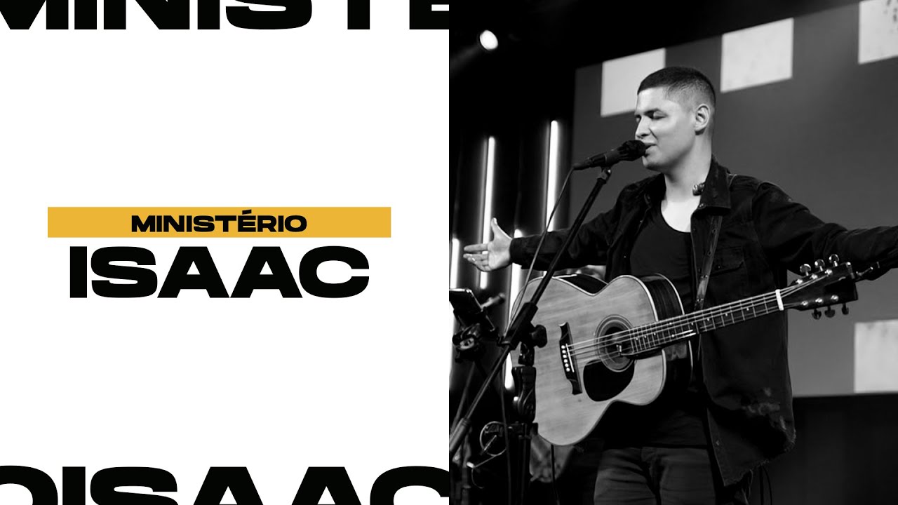 ADORAÇÃO I Ministério Isaac