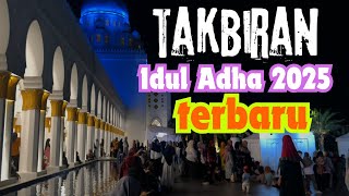 Download lagu Takbiran Idul Adha 2025 Merdu Terbaru - Gema Takbir Idul Adha 2025 1446h Bikin Merinding mp3