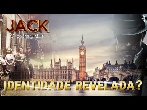 JACK, O ESTRIPADOR: IDENTIDADE REVELADA, OU SÓ MAIS UM CAPITULO?
