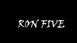 Ron Five -De cara a la muerte