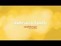 Unbroken Family