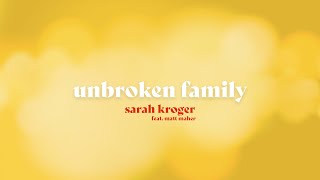 Unbroken Family