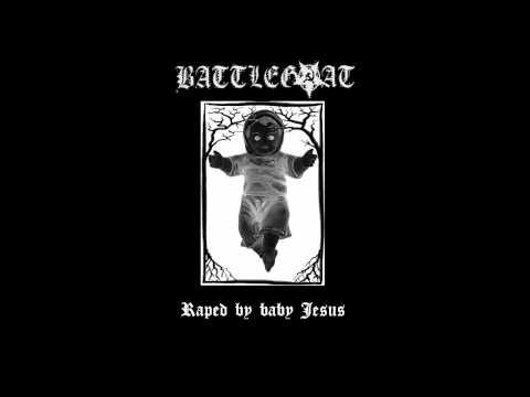 Battlegoat - Raped by baby Jesus