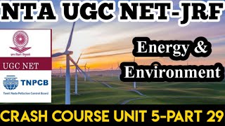 🔝EXPECTED Questions/Energy & Environment/Crash Course(PART29)NET/GATE/TNPCB/PhD Entrances
