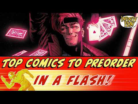 Top Comics to Preorder in a Flash! 10 Comics & Covers to Preorder Now in Just 10 Minutes for 6/3