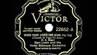 1931 Bert Lown - When Your Lover Has Gone (Biltmore Trio, vocal)