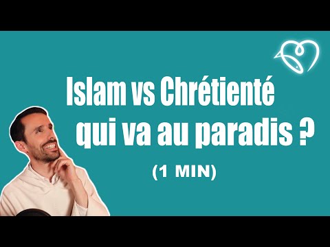 Islam vs christianisme, qui ira au paradis
