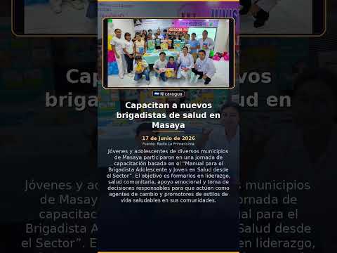 Capacitan a nuevos brigadistas de salud en Masaya