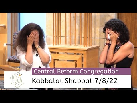 Kabbalat Shabbat 7/8/22