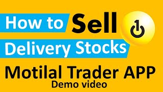 Motilal Oswal - How to sell Delivery stocks demo video