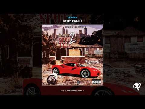 VL Deck - Pressure (Feat. Eastside Jody)