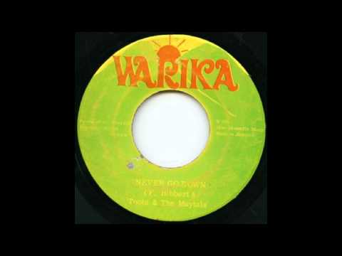 Toots & The Maytals - Never Go Down. The Maytals - In The Fire.