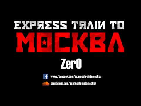 Express Train To Mockba - Zer0