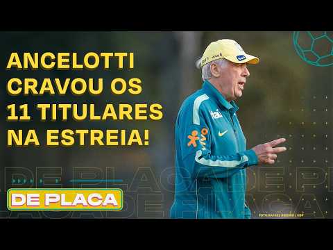 ANCELOTTI CONFIRMA TIME TITULAR DO BRASIL; ESTREIA DE PORTUGAL COM JORGE JESUS | De Placa 24/09/26
