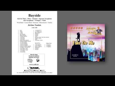 Editions Marc Reift –  Jérôme Naulais: Bayside - for Concert Band
