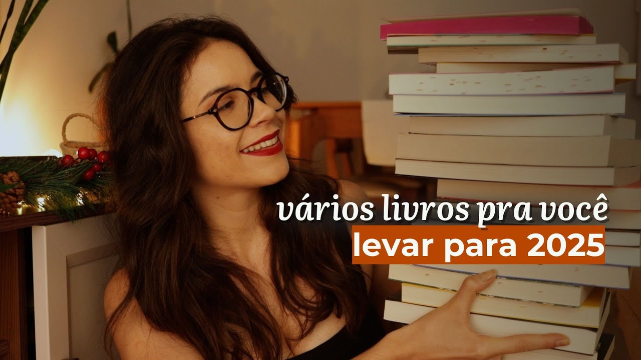 LIVROS DO MEU 2024 PRA VOCÊ LER NO SEU 2025