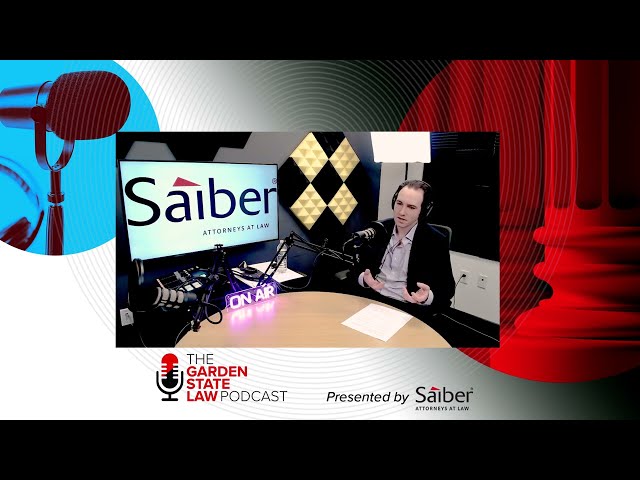 Saiber Launches The Garden State Law Podcast