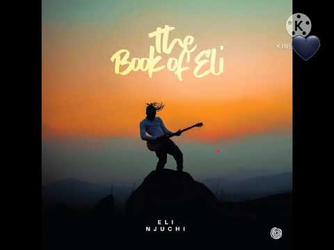 Eli Njuchi - Phone  (Audio Officials)