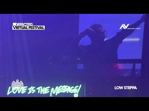 Low Steppa - Live @ Defected Virtual Festival (Ministry Of Sound)