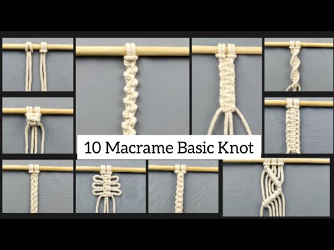 10 Easy Macrame Knots for Beginners | Macrame Basic Knot