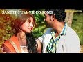 SANGEE Full Video Song Film MOR SANGEE MUSIC Probin Lakra Edited By Flavius Jojo