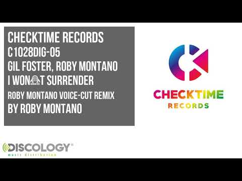 Gil Foster, Roby Montano - I Won't Surrender [ Roby Montano Voice-cut Remix ] C1028DIG