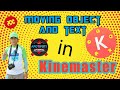 Moving Object And Text In Kinemaster